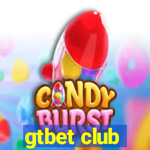 gtbet club